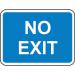 600 X 450 mm Dibond noexit Road Sign (without Channel) 424038