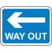 600 X 450 mm Dibond way Outleft Arrow Road Sign (with Channel) 424059