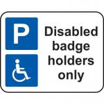 320 X 250 mm Dibond disabledbadge Holders Only Road Sign (with Channel) 424121