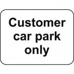600 X 450 mm Dibond customercar Park Only Road Sign (with Channel) 424123