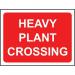 1050 X 750 mm Temporarysign & Frame - Heavy Plant Crossing 424151