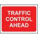 1050 X 750 mm Temporary Sign& Frame - Traffic Control Ahead 424169