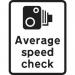 450 X 600 mm Dibond averagespeed Check Road Sign (without Channel) 424185