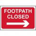 Footpath Closed (arrowright) - Fmx (600 X 400 Mm) 424318