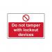 Do Not Tamper with Lockoutdevices - 1.2 mm Recyclable Pp (300 X 200 Mm) 424467