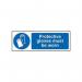 Protective Gloves Mustbe Worn - Sav (300 X 100 Mm) 424534