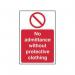 No Admittance Without Protectiveclothing - 1.2 mm Recyclable Pp (200 X 300 Mm) 424552