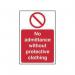 No Admittance Without Protectiveclothing - Sav (200 X 300 Mm) 424553