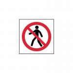 No Thoroughfare Symbol- 1.2 mm Recyclable Pp (100 X 100 Mm) 424554