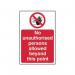 No Unauthorised Persons Allowedbeyond This Point - 1.2 mm Recyclable Pp (400 X 600 Mm) 424561
