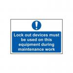 Lock Out Devices Must Be Used... - 1.2 mm Recyclable Pp (300 X 200 Mm) 424584