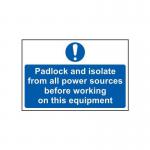 Padlock and Isolate From All Power Sources... - 1.2 mm Recyclable Pp (300 X 200 Mm) 424590
