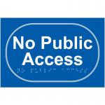 No Public Access- Taktyle (225 X 150 Mm) 424727