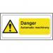 Danger Automatic Machinery- Taktyle (300 X 150 Mm) 424870