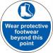 Wear Protective Footwear Beyondthis Point - R 9 Floor Graphic (400 mm Dia.) 426825