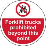 Forklift Trucks Prohibited Beyondthis Point - R 9 Floor Graphic (400 mm Dia.) 426829