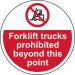 Forklift Trucks Prohibited Beyondthis Point - R 9 Floor Graphic (400 mm Dia.) 426829
