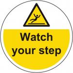 Watch Your Step - R 9 Floor Graphic (400 mm Dia.) 426839