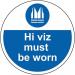 Hi Vis Must Be Worn -r 9 Floor Graphic (400 mm Dia.) 426844