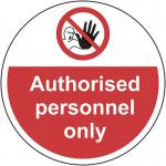 Authorised Personnel Only- R 9 Floor Graphic (400 mm Dia.) 426856