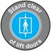 Stand Clear of Lift Doors- R 9 Floor Graphic (400 mm Dia.) 426926