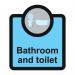 Assisted Living Sign: Bathroomand Toilet - Sa Fmx (266 X 310 Mm) 429576