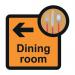 Assisted Living Sign: Diningroom Arrow Left - Sa Fmx (305 X 310 Mm) 429599