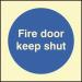 Fire Door Keep Shut- Photoluminescent Safety Sign 431158