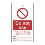 Lockout Tags - Do Notuse (single Sided 10 Pack) 432779