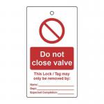 Lockout Tags - Do Notclose Valve (single Sided 10 Pack) 432783