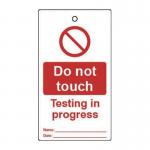 Lockout Tags - Do Not Touchtesting in Progress (double Sided 10 Pack) 432809