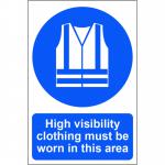 This photograph showcases a bright Spectrum Industrial PPE sign, with the bold message High visibility clothing must be worn in this area. The sign is made from 1.2mm recyclable PP material and measures 200 x 300mm. The clear, eye-catching design ensures safety and compliance in any industrial setting.