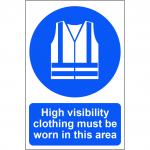 Self adhesive semi-rigid PVC High Visibility Clothing Must Be Worn In This Area Sign (200 x 300mm). Easy to fix; peel off the backing and apply. 