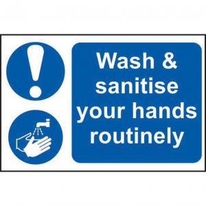 Self adhesive semi-rigid PVC Wash & Sanitise Your Hands Routinely