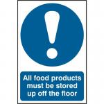 &lsquo;All Food Products Must Be Stored Up Off The Floor&rsquo; Sign; Self-Adhesive Semi-Rigid PVC (200mm x 300mm)