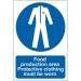 ‘Food Production Area Protective Clothing Must Be Worn’ Sign; Self-Adhesive Semi-Rigid PVC (200mm x 300mm) 0451