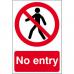 This photo features a Spectrum Industrial prohibited sign with bold black letters on a white background. The sign reads No entry and is made of 1.2mm recyclable PP material. The sign measures 200 x 300mm and has the code 0600 printed on it.