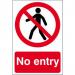 Self adhesive semi-rigid PVC No Entry Sign (200 x 300mm). Easy to fix; simply peel off the backing and apply to a clean dry surface. 0600