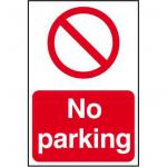 Self adhesive semi-rigid PVC No Parking Sign (200 x 300mm). Easy to fix; simply peel off the backing and apply to a clean; dry surface.