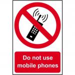 This photo shows a black and red sign with the words Prohibited Signs and Do Not Use Mobile Phones in bold. The sign is made of 1.2mm recyclable PP material and measures 200 x 300mm. It has a glossy finish and is suitable for industrial use.