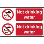 &lsquo;Not Drinking Water&rsquo; Sign; Self-Adhesive Semi-Rigid PVC (300mm x 100mm) 2 Per Sheet