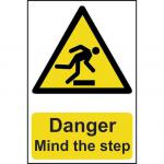 Self adhesive semi-rigid PVC Danger Mind The Step sign (200 x 300mm). Easy to fix; peel off the backing and apply to a clean and dry surface.
