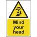 The image shows a high-quality, durable Industrial Warning Sign from Spectrum. Made from 1.2mm recyclable PP material, this sign measures 200 x 300mm and features a bold Mind your Head warning. The bright colors and clear font make it easily visible in a variety of settings.
