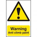 Self adhesive semi-rigid PVC Warning Anti Climb Paint Sign (200 x 300mm). Easy to fix; peel off the backing and apply.