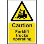 Caution Fork Lift Trucks Operating&rsquo; Sign; Self-Adhesive Vinyl (200mm x 300mm)