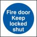 Self-Adhesive Vinyl Fire Exit Door Keep Locked Shut sign (100 x 100mm). Easy to use and fix. 11328