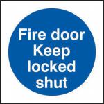 This image shows a spectrum of industrial fire safety signs with the words Fire door Keep locked shut printed on them. The signs are made of recyclable 1.2mm PP material and measure 100 x 100mm. The bright colors and clear text make the signs easily noticeable.