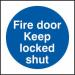 This image shows a spectrum of industrial fire safety signs with the words Fire door Keep locked shut printed on them. The signs are made of recyclable 1.2mm PP material and measure 100 x 100mm. The bright colors and clear text make the signs easily noticeable.