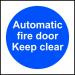 Self-adhesive vinyl Automatic Fire Door Keep Clear sign (100 x 100mm). Easy to use; simply peel off the backing and apply to a clean dry surface. 11336