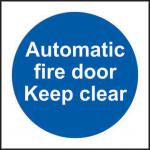 Automatic Fire Door Keep Clear sign (200 x 300mm). Manufactured from strong rigid PVC and is non-adhesive; 0.8mm thick.